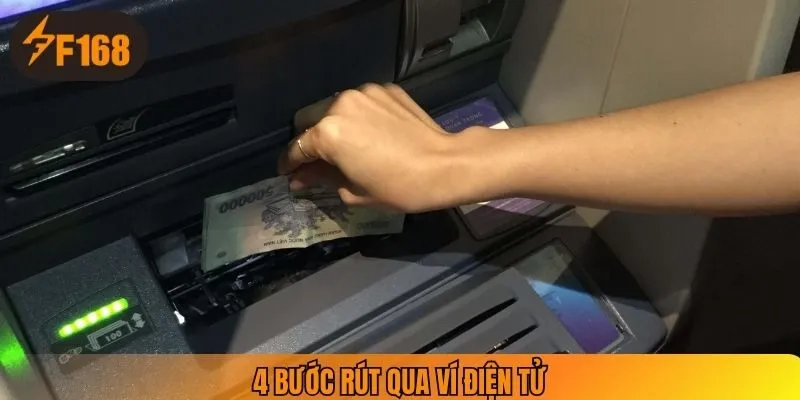 4 bước rút qua ví điện tử