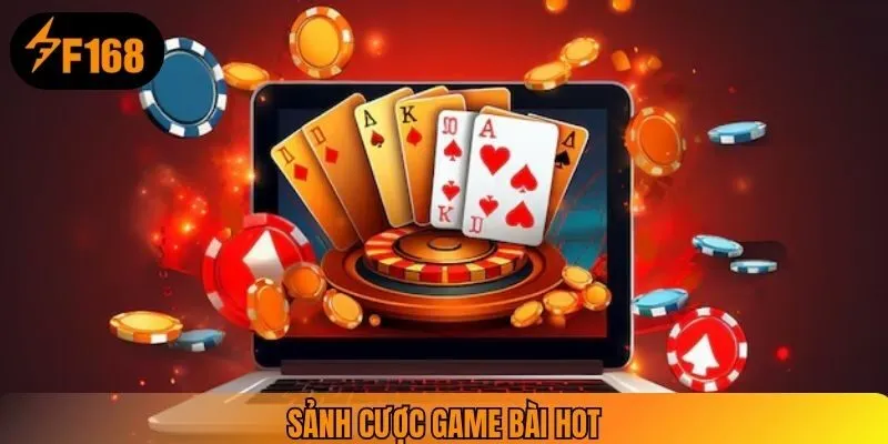 Sảnh cược game bài hot